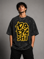 EPIC SHIT! Acid Washed Oversized T-Shirt